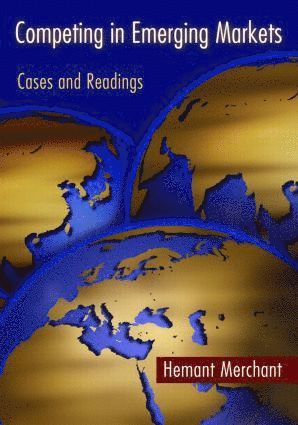 Competing in Emerging Markets