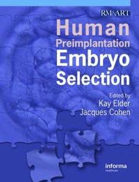 bokomslag Human Preimplantation Embryo Selection