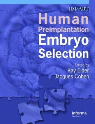 Human Preimplantation Embryo Selection 1