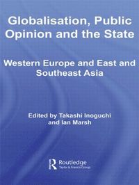 bokomslag Globalisation, Public Opinion and the State