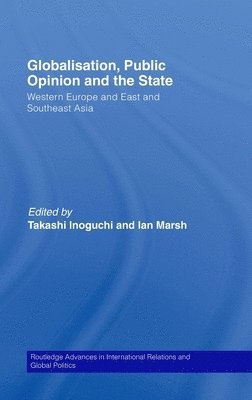 Globalisation, Public Opinion and the State 1