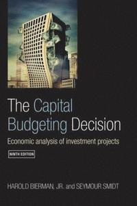 bokomslag The Capital Budgeting Decision