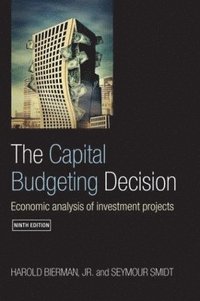 bokomslag The Capital Budgeting Decision