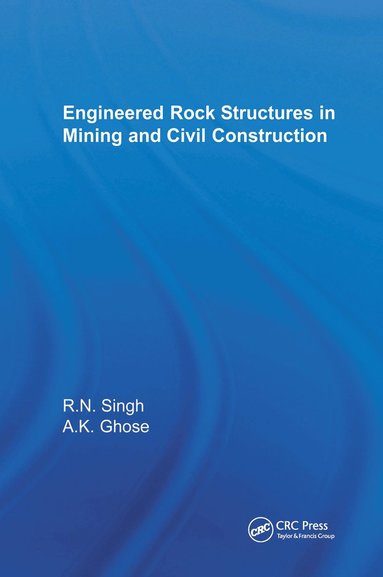 bokomslag Engineered Rock Structures in Mining and Civil Construction