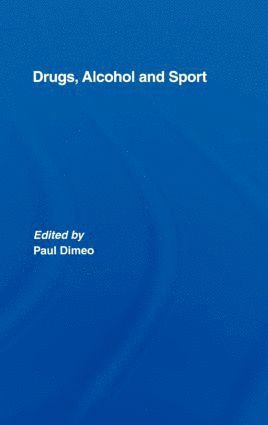 Drugs, Alcohol and Sport 1