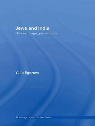 Yulia Egorova - Jews and India, Inbunden