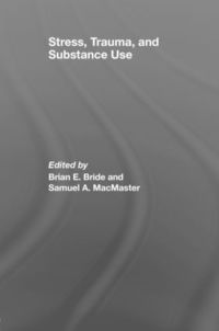 bokomslag Stress, Trauma and Substance Use