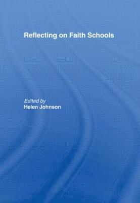 Reflecting on Faith Schools 1