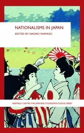 Naoko Shimazu - Nationalisms in Japan, Inbunden