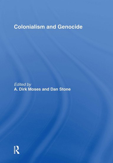 bokomslag Colonialism and Genocide