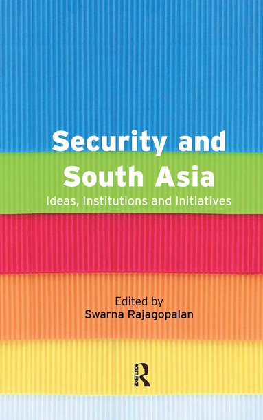 bokomslag Security and South Asia