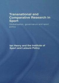 bokomslag Transnational and Comparative Research in Sport