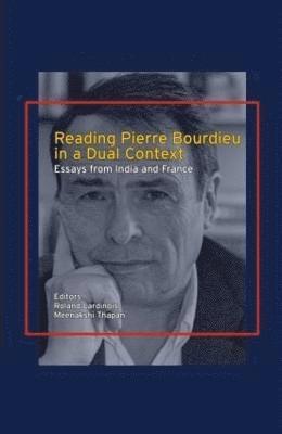 Reading Pierre Bourdieu in a Dual Context 1