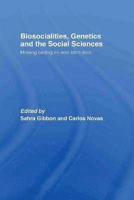 Biosocialities, Genetics and the Social Sciences 1