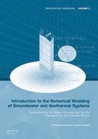 bokomslag Introduction to the Numerical Modeling of Groundwater and Geothermal Systems
