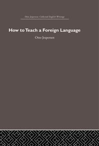 bokomslag How to Teach a Foreign Language