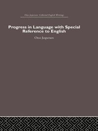 bokomslag Progress in Language, with special reference to English