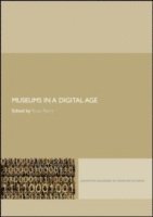 Museums in a Digital Age 1