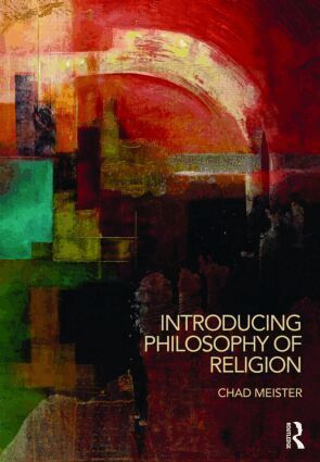Chad Meister - Introducing Philosophy of Religion, Häftad