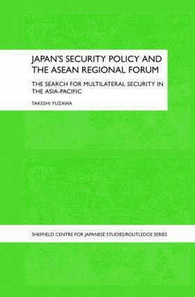 bokomslag Japan's Security Policy and the ASEAN Regional Forum