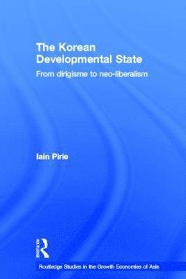 The Korean Developmental State 1