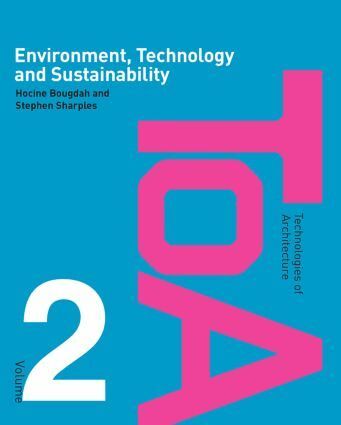 Hocine Bougdah, Stephen Sharples - Environment, Technology and Sustainability, Inbunden