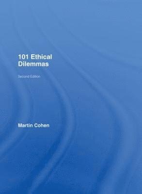 bokomslag 101 Ethical Dilemmas