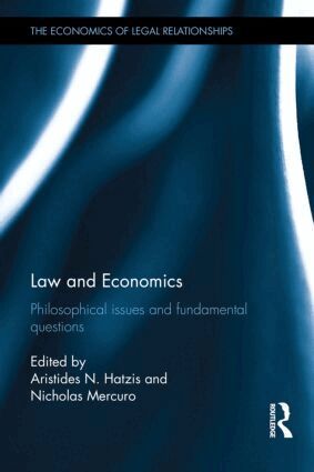 Aristides Hatzis, Nicholas Mercuro - Law and Economics, Inbunden