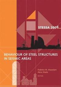 bokomslag Behaviour of Steel Structures in Seismic Areas