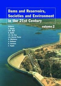 bokomslag Dams and Reservoirs, Societies and Environment in the 21st Century, Two Volume Set