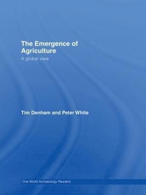 The Emergence of Agriculture 1