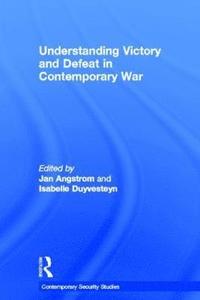bokomslag Understanding Victory and Defeat in Contemporary War