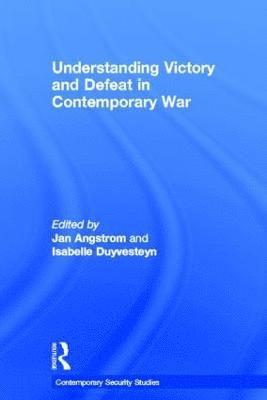 bokomslag Understanding Victory and Defeat in Contemporary War