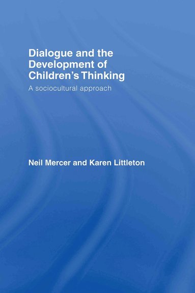 bokomslag Dialogue and the Development of Children's Thinking