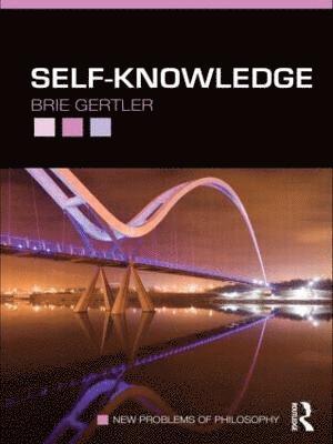 Brie Gertler, USA) Gertler, Brie (University of Virginia - Self-Knowledge, Häftad