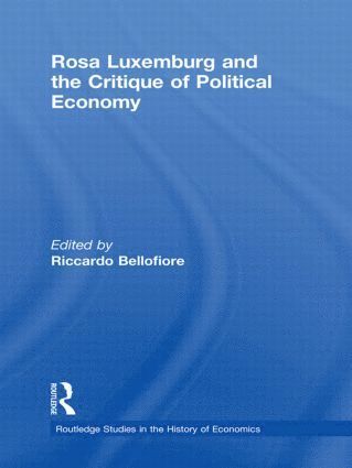 bokomslag Rosa Luxemburg and the Critique of Political Economy