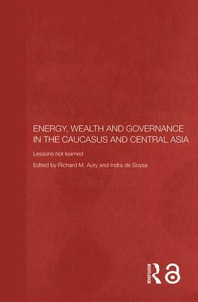 bokomslag Energy, Wealth and Governance in the Caucasus and Central Asia