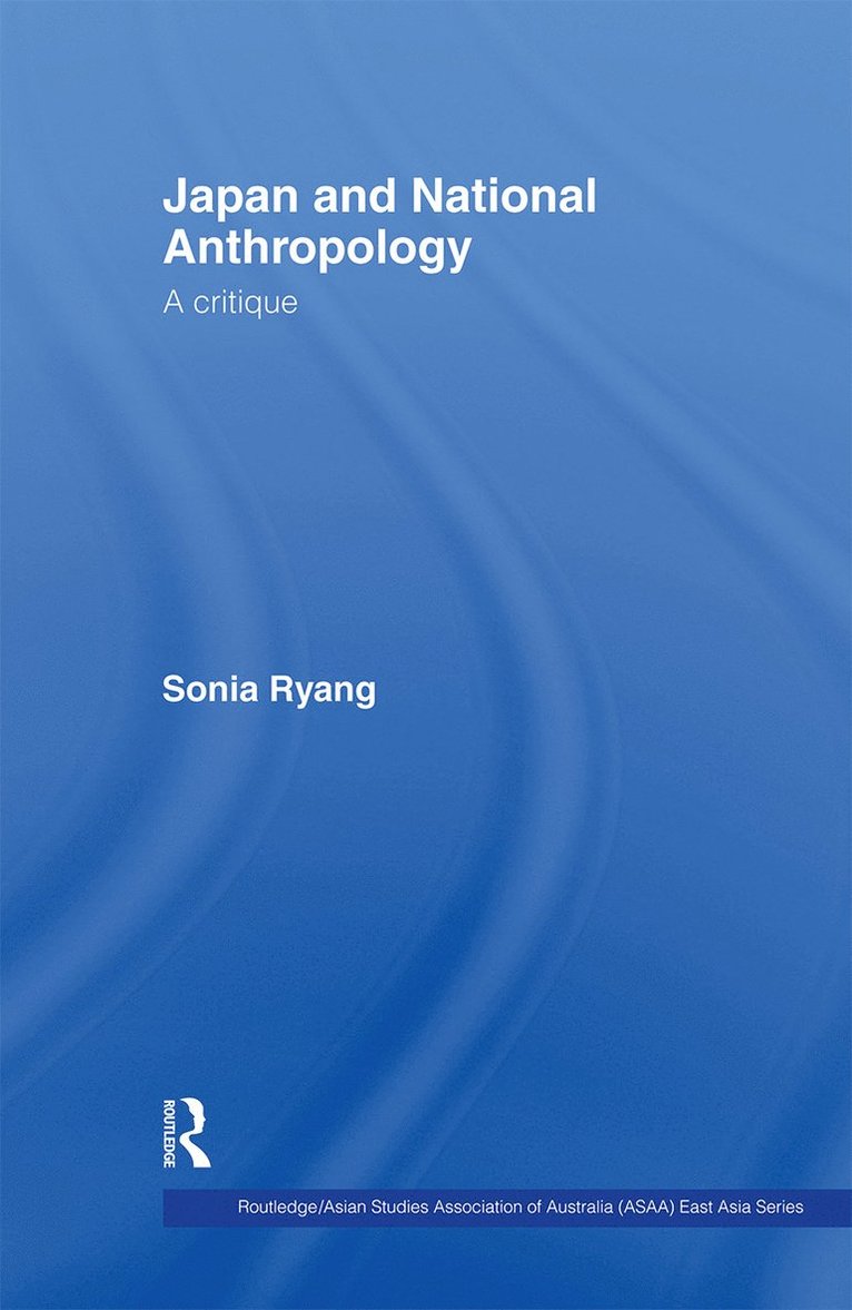 Japan and National Anthropology: A Critique