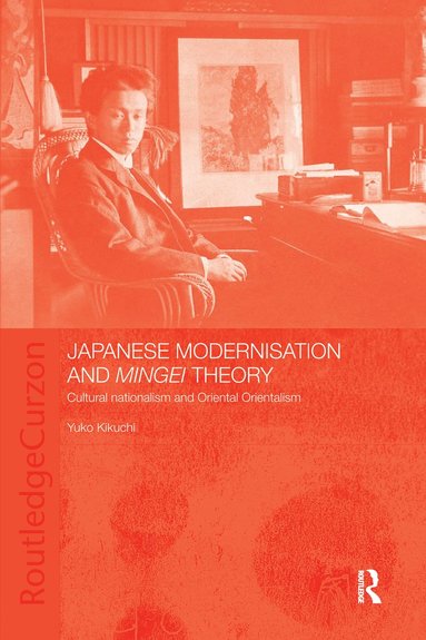 bokomslag Japanese Modernisation and Mingei Theory