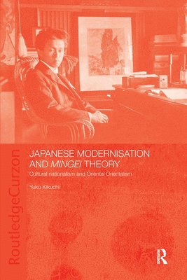 Japanese Modernisation and Mingei Theory 1