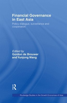 Financial Governance in East Asia 1