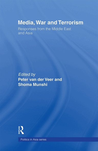 Shoma Munshi, Peter van der Veer - Media, War and Terrorism, Häftad