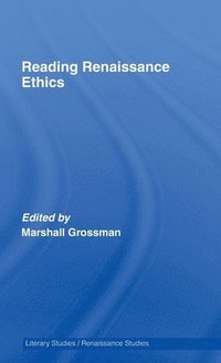 bokomslag Reading Renaissance Ethics