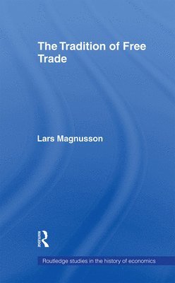 bokomslag The Tradition of Free Trade