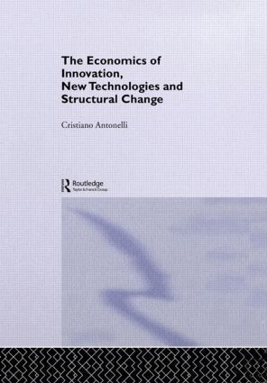 Cristiano Antonelli - Economics of Innovation, New Technologies and Structural Change, Häftad
