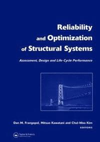 bokomslag Reliability and Optimization of Structural Systems: Assessment, Design, and Life-Cycle Performance