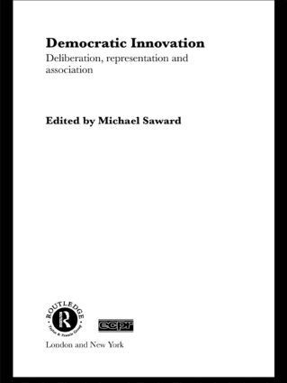 Michael Saward - Democratic Innovation, Häftad