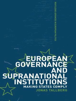 bokomslag European Governance and Supranational Institutions