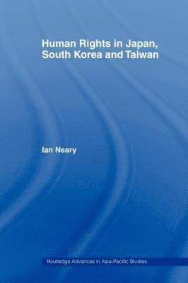 Human Rights in Japan, South Korea and Taiwan 1