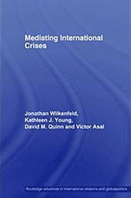 Mediating International Crises 1